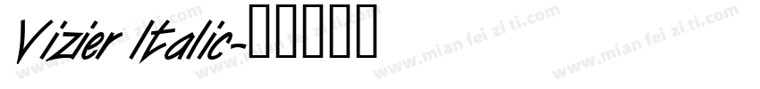 Vizier Italic字体转换